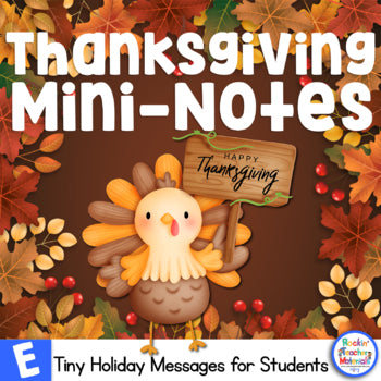 Thanksgiving Mini-Notecards Tell Students You Are Thankful for Them with a Note
