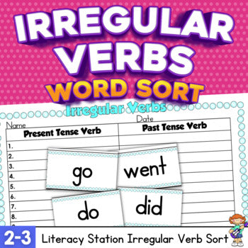 Irregular Verb Word Sort and Recording Sheet