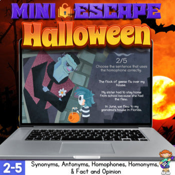 Halloween Mini-Digital Escape-Antonyms/Synonyms/Homophones/Homonyms/Fact/Opinion